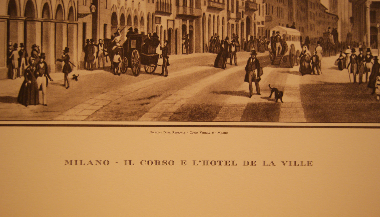 Milano, Il Corso e l'Hotel de la Ville - Edizioni Raimondi